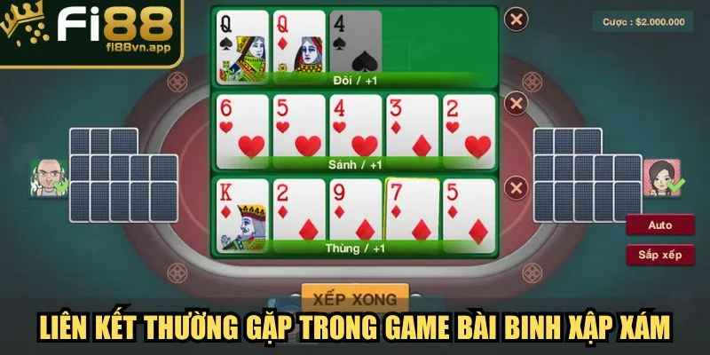 Những liên kết thường gặp trong game bài binh xập xám