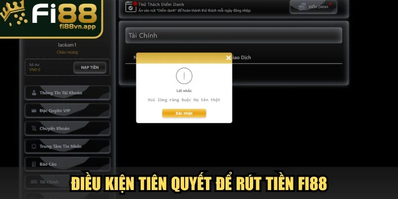 Điều kiện tiên quyết để rút tiền Fi88 thành công