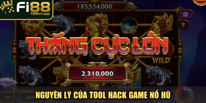 Nguyên lý của Tool Hack game nổ hũ